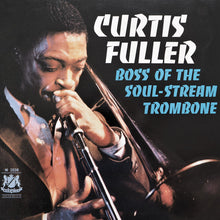 Carica l'immagine nel visualizzatore di Gallery, Curtis Fuller : Boss Of The Soul-Stream Trombone (LP, Album, RE)