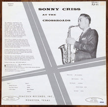 Carica l'immagine nel visualizzatore di Gallery, Sonny Criss : At The Crossroads (LP, Album, RE)