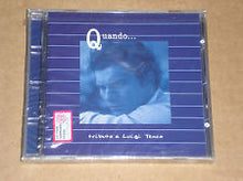 Carica l'immagine nel visualizzatore di Gallery, Various : Quando...Tributo A Luigi Tenco (CD, Comp)