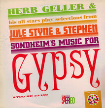 Carica l'immagine nel visualizzatore di Gallery, Herb Geller & His All Stars : Gypsy (LP, Album, RE)