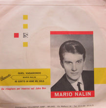 Carica l'immagine nel visualizzatore di Gallery, Mario Nalin : Quel Vagabondo (7")