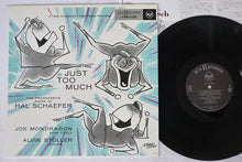 Carica l'immagine nel visualizzatore di Gallery, Hal Schaefer Trio : Just Too Much (LP, Album, Mono)