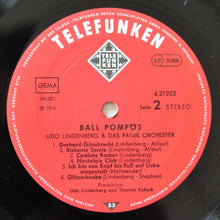 Carica l'immagine nel visualizzatore di Gallery, Udo Lindenberg Und Das Panikorchester : Ball Pompös (LP, Album, RE, Gat)