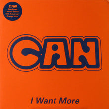 Carica l'immagine nel visualizzatore di Gallery, Can : I Want More (12", Ltd, Num, RE, RM, Ora)