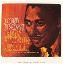 Carica l'immagine nel visualizzatore di Gallery, Teddy Edwards Quartet : Good Gravy! (LP, Mono)