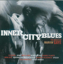 Carica l'immagine nel visualizzatore di Gallery, Various : Inner City Blues (The Music Of Marvin Gaye) (CD)