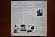 Carica l'immagine nel visualizzatore di Gallery, The Chris Anderson Trio : Inverted Image (LP, Album, Mono)