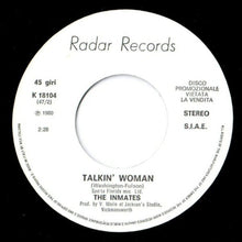 Carica l'immagine nel visualizzatore di Gallery, The Inmates (2) : The Walk (7", Single, Promo)