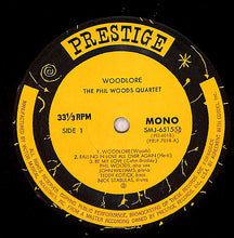 Carica l'immagine nel visualizzatore di Gallery, The Phil Woods Quartet : Woodlore (LP, Album, Mono, RE)