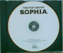 Carica l'immagine nel visualizzatore di Gallery, The Pop Group : S.O.P.H.I.A. (CDr, Single, Promo)
