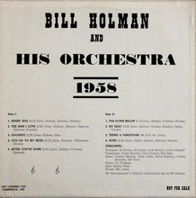 Carica l'immagine nel visualizzatore di Gallery, Bill Holman And His Orchestra : 1958 (LP, Album, Promo)