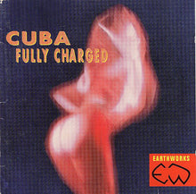 Carica l'immagine nel visualizzatore di Gallery, Various : Cuba - Fully Charged (CD, Comp)