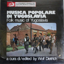 Carica l'immagine nel visualizzatore di Gallery, Various : Musica Popolare Di Yugoslavia - Folk Music Of Yugoslavia (LP, Album)