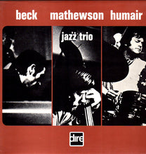 Carica l'immagine nel visualizzatore di Gallery, Gordon Beck, Ron Mathewson, Daniel Humair : Jazz Trio (LP, Album)