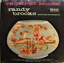 Carica l'immagine nel visualizzatore di Gallery, Randy Brooks And His Orchestra : Trumpet Moods (LP, Comp)