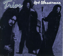 Carica l'immagine nel visualizzatore di Gallery, Rob Wasserman : Trios (CD, Album)
