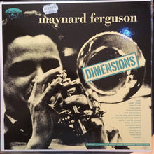 Carica l'immagine nel visualizzatore di Gallery, Maynard Ferguson : Dimensions (LP, Comp, Mono, RE)