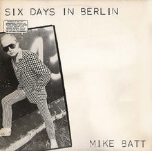 Carica l'immagine nel visualizzatore di Gallery, Mike Batt : Six Days In Berlin (LP, Album)