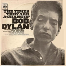 Carica l'immagine nel visualizzatore di Gallery, Bob Dylan : The Times They Are A-Changin' (LP, Album, Mono, RE)