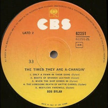 Carica l'immagine nel visualizzatore di Gallery, Bob Dylan : The Times They Are A-Changin' (LP, Album, Mono, RE)