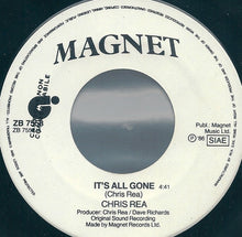 Carica l'immagine nel visualizzatore di Gallery, Chris Rea : It's All Gone (7", Promo)
