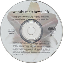 Carica l'immagine nel visualizzatore di Gallery, Wendy Matthews : Lily (CD, Album)