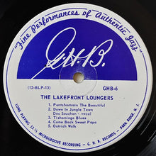Carica l'immagine nel visualizzatore di Gallery, The Lakefront Loungers : The Lakefront Loungers (LP, Album)