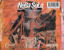 Carica l'immagine nel visualizzatore di Gallery, Neba Solo : Kenedougou Foly (CD, Album)