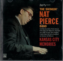 Carica l'immagine nel visualizzatore di Gallery, The Nat Pierce Bandstand : Kansas City Memories (2xCD, Comp)