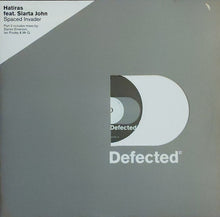 Carica l'immagine nel visualizzatore di Gallery, Hatiras Feat. Slarta John : Spaced Invader (Part 2) (12")