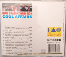 Carica l'immagine nel visualizzatore di Gallery, Blue Brass Connection : Cool Affairs (CD, Album, RE)