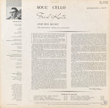 Carica l'immagine nel visualizzatore di Gallery, Fred Katz : Soulo Cello (LP, Album, Mono)