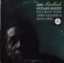 Carica l'immagine nel visualizzatore di Gallery, The John Coltrane Quartet : Ballads (LP, Album, RE, Gre)