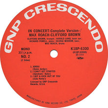 Carica l'immagine nel visualizzatore di Gallery, Clifford Brown And Max Roach : In Concert -Complete Version- (LP, Album, Mono)