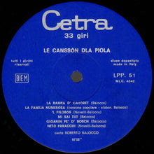 Carica l'immagine nel visualizzatore di Gallery, Roberto Balocco : Le Canssòn Dla Piola 2 (LP, Album)