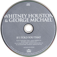 Carica l'immagine nel visualizzatore di Gallery, Whitney Houston & George Michael : If I Told You That (CD, Maxi)
