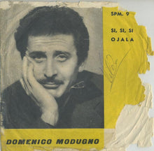 Carica l'immagine nel visualizzatore di Gallery, Domenico Modugno : Si, Si, Si (7")