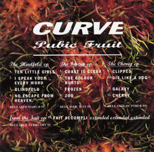 Carica l'immagine nel visualizzatore di Gallery, Curve : Pubic Fruit (CD, Comp)