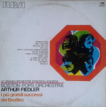 Carica l'immagine nel visualizzatore di Gallery, Boston Pops Orchestra, Arthur Fiedler : I Più Grandi Successi Dei Beatles (LP, Album)