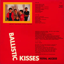 Carica l'immagine nel visualizzatore di Gallery, Ballistic Kisses : Total Access (LP, Album)