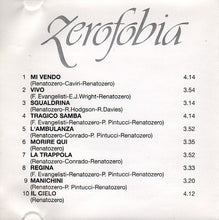 Carica l'immagine nel visualizzatore di Gallery, Renato Zero : Zerofobia (CD, Album, RE)