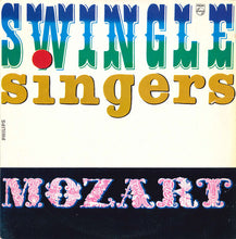 Carica l'immagine nel visualizzatore di Gallery, Les Swingle Singers : Swinging Mozart (LP, Album)