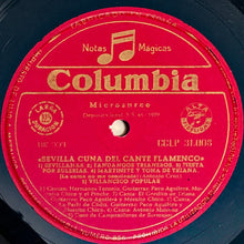 Carica l'immagine nel visualizzatore di Gallery, Unknown Artist : Sevilla Cuna Del Cante Flamenco (LP, Album)