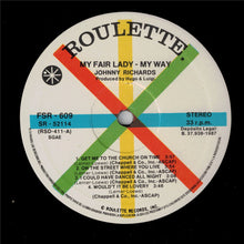 Carica l'immagine nel visualizzatore di Gallery, Johnny Richards : My Fair Lady - My Way (LP, Album, RE)