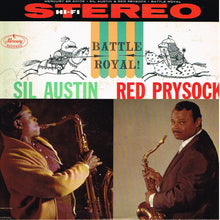 Carica l'immagine nel visualizzatore di Gallery, Sil Austin & Red Prysock : Battle Royal (Red Prysock Versus Sil Austin) (LP)