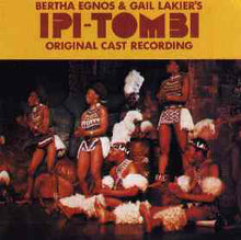 Carica l'immagine nel visualizzatore di Gallery, Various : Bertha Egnos & Gail Lakier's Ipi Tombi: Original Cast Recording (2xLP)