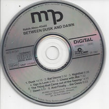 Carica l'immagine nel visualizzatore di Gallery, Rabih Abou-Khalil : Between Dusk And Dawn (CD, Album)