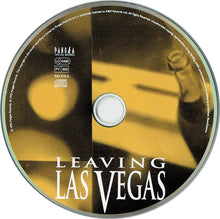 Carica l'immagine nel visualizzatore di Gallery, Mike Figgis : Leaving Las Vegas (Original Motion Picture Soundtrack) (CD, Album)