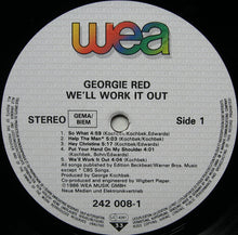 Carica l'immagine nel visualizzatore di Gallery, Georgie Red : We'll Work It Out (LP, Album)