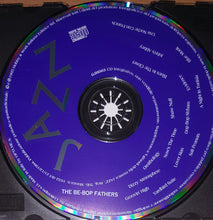 Carica l'immagine nel visualizzatore di Gallery, Charlie Parker, Dizzy Gillespie, Thelonious Monk, Bud Powell : The Be-Bop Fathers (CD, Comp)